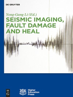 cover image of Seismic Imaging, Fault Damage and Heal